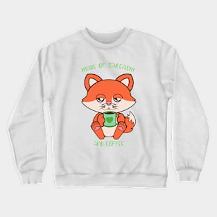 Made of sarcasm and coffee, cute fox Crewneck Sweatshirt